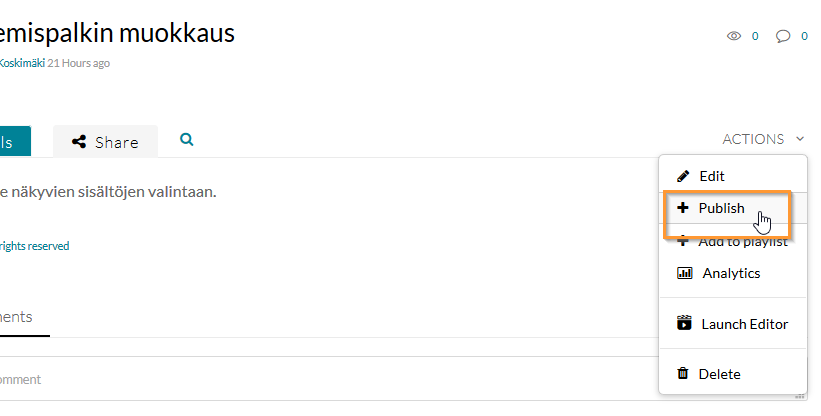 Actions-painikkeen alta löytyvä Publish-painike.